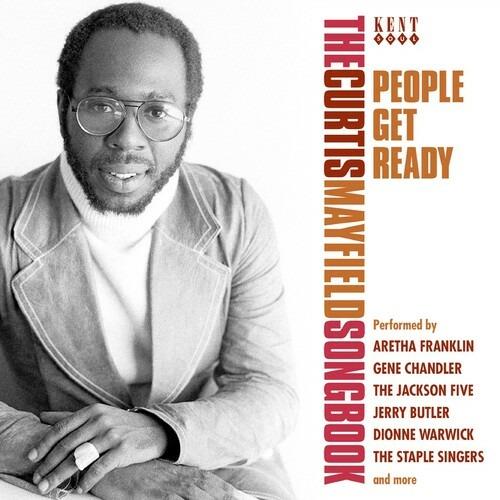 People Get Ready. The Curtis Mayfield Story - CD Audio