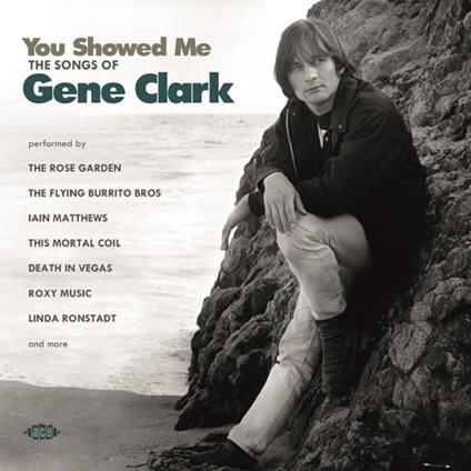 You Showed Me - The Songs Of Gene Clark - CD Audio