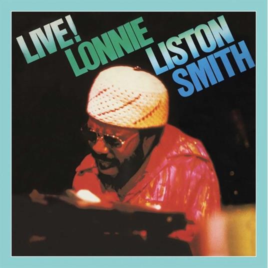 Live! - CD Audio di Lonnie Liston Smith