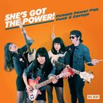 She's Got The Power - Female Power Pop