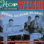 Steel Guitar Flash! - CD Audio di Hop Wilson