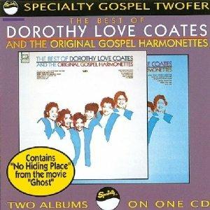 Best of Dorothy Love Coates - CD Audio di Dorothy Love Coates