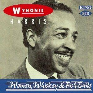 Women, Whisky & Fish Tails - CD Audio di Wynonie Harris