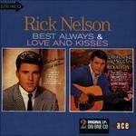 Best Always-Love and Kisses - CD Audio di Rick Nelson