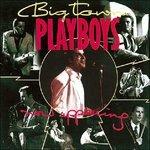 Now Appearing - CD Audio di Big Town Playboys