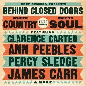 Behind Closed Doors. Where Country Meets Soul - CD Audio