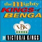 Mighty Kings of Benga - CD Audio di Victoria Kings