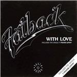 With Love - CD Audio di Fatback Band