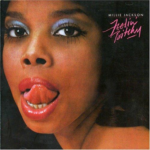 Feelin' Bitchy - CD Audio di Millie Jackson
