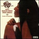 Buffy - Changing Woman - Sweet America - CD Audio di Buffy Sainte-Marie