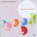 New Directions in Sound - CD Audio di Afro Blues Quintet Plus One