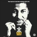 A Dose of Soul. The Sylvia Funk Recordings 1971-1975 - CD Audio di Chet Ivey