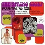 The Spring Story. Essential '70 Soul - CD Audio