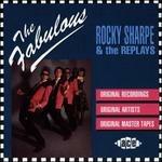 Fabulous Rocky Sharpe and Replays - CD Audio di Rocky Sharpe & the Replays