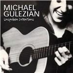 Unspoken Intentions - CD Audio di Michael Gulezian