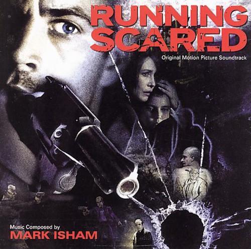 Running Scared (Score) / O.S.T. - CD Audio di Mark Isham