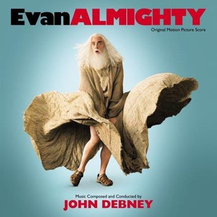 Evan Almighty (Original Motion Picture Score) - CD Audio di John Debney