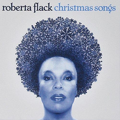 Christmas Songs - CD Audio di Roberta Flack