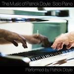 The Music Of Patrick Doyle Solo Piano