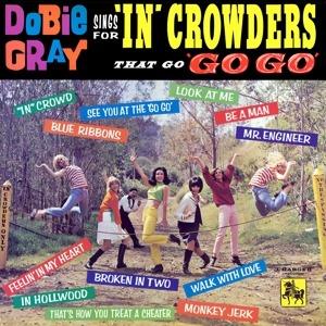 Dobie Gray Sings For In Crowders - Vinile LP di Dobie Gray