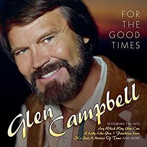 For The Good Times - CD Audio di Glen Campbell