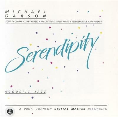 Serendipity - CD Audio di Mike Garson