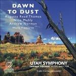 Dawn To Dust - CD Audio di Utah Symphony Orchestra