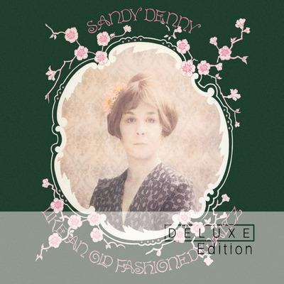 Like An Old Fashioned Waltz - CD Audio di Sandy Denny