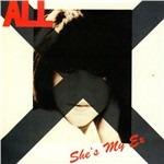 She's My Ex - CD Audio Singolo di All