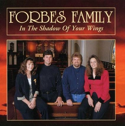 In the Shadow of Your Win - CD Audio di Forbes Family