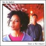 Love Is the Reason - CD Audio di Ba-Ko Babies