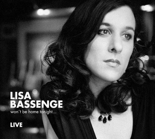 Won't Be Home Tonight? - CD Audio di Lisa Bassenge