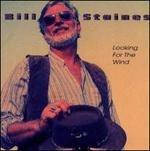Looking for the Wind - CD Audio di Bill Staines