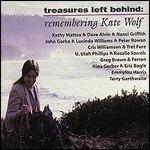 Treasures Left Behind. Remembering Kate Wolf - CD Audio