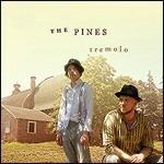 Tremolo - CD Audio di Pines