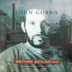 Before Beginning - CD Audio di John Gorka