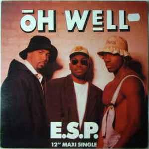 Oh Well - Vinile LP di E.S.P.