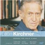 Musiche per pianoforte - CD Audio di Leon Kirchner