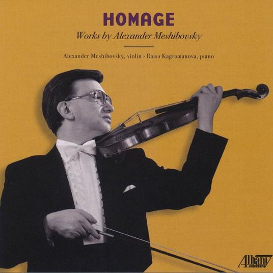 Homage - CD Audio di Alexander Meshibovsky