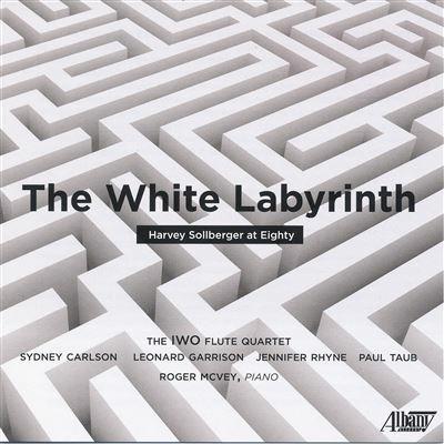 The White Labyrinth. Harvey Sollberger at Eighty - CD Audio di Harvey Sollberger,Iwo Flute Quartet