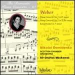 Concerti per pianoforte n.1, n.2 - Konzertstück - CD Audio di Carl Maria Von Weber,Sir Charles Mackerras,Scottish Chamber Orchestra,Nikolai Demidenko