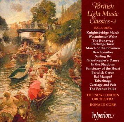 British Light Music Classics vol.2 - CD Audio di New London Orchestra,Ronald Corp