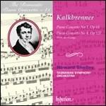 Concerti per pianoforte n.1, n.4 - CD Audio di Friedrich Kalkbrenner,Howard Shelley,Tasmanian Symphony Orchestra