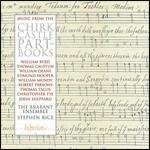 Music from the Chirk Castle Part-Books - CD Audio di Brabant Ensemble,Stephen Rice