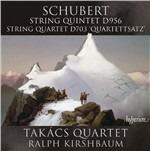 Quartetti per archi D956, D703 - CD Audio di Franz Schubert,Takacs Quartet