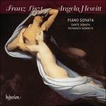 Sonata in Si minore - Sonata Dante - Sonata Petrarca - CD Audio di Franz Liszt,Angela Hewitt