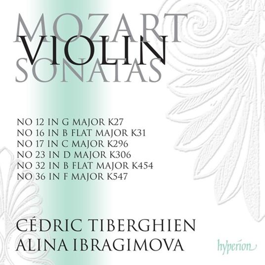 Sonate per violino vol.3 - CD Audio di Wolfgang Amadeus Mozart,Cédric Tiberghien,Alina Ibragimova