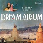 Stephen Hough's Dream Album