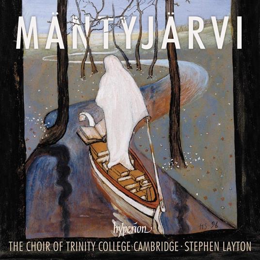 Mantyjarvi. Choral Music - CD Audio di Trinity College Choir Cambridge