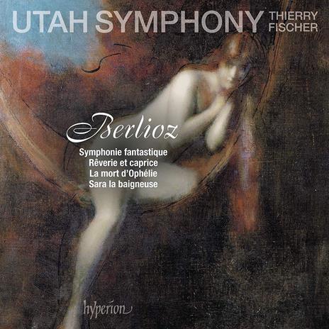 Symphonie Fantastique - CD Audio di Hector Berlioz